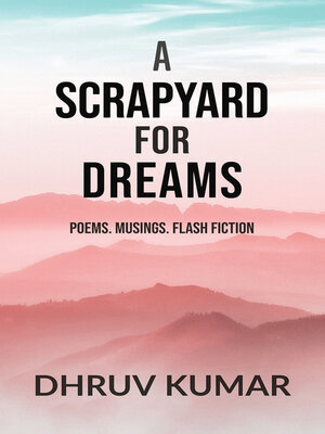 cover image of A Scrapyard For Dreams